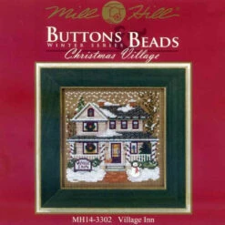 Village Inn Cross Stitch Kit Mill Hill 2013 Buttons & Beads Winter -Mew Holidays Shop 2013 village inn001 01264.1455055652